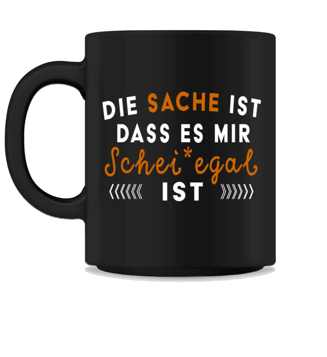 Ist mir Scheißegal! | Kaffeetasse by Pixdesign