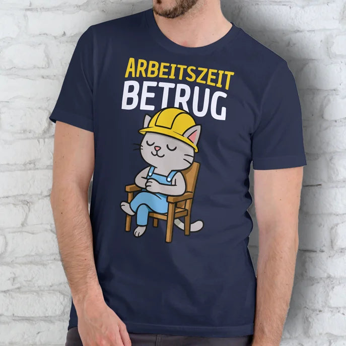 Arbeitszeitbetrug – Lustiges T-Shirt für Männer mit Humor
