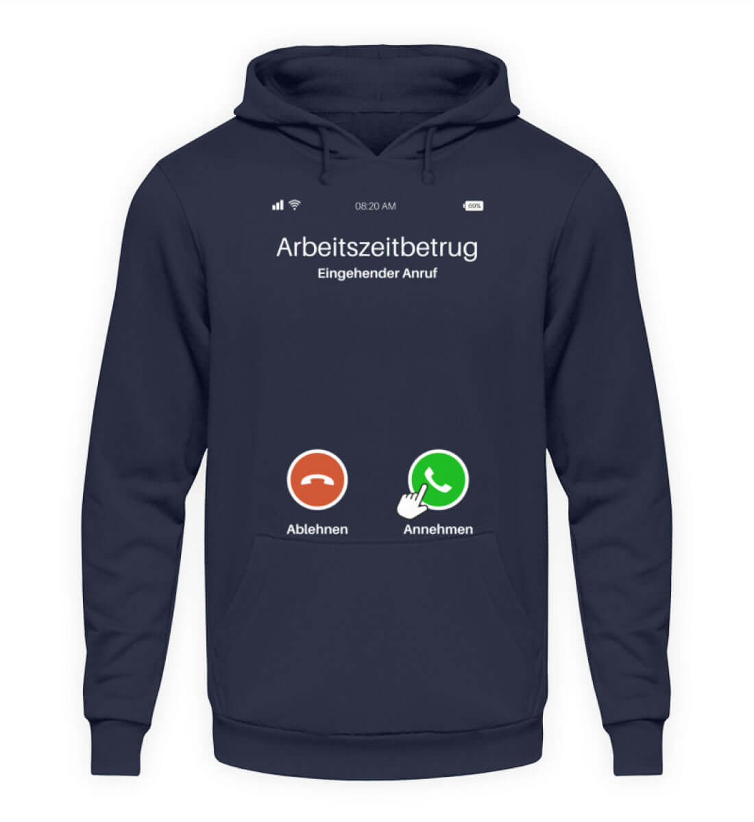 Herren Hoody mit witzigem Anruf-Print "Arbeitszeitbetrug" – bequem und satirisch für entspannte Tage.