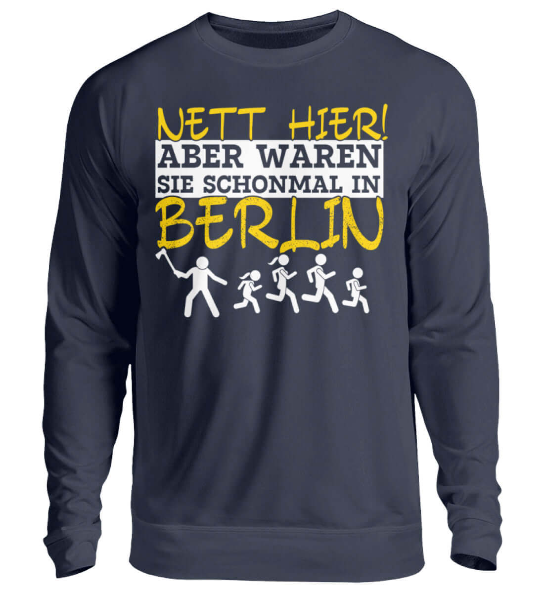 Nett hier, aber waren Sie schon in Berlin? | Herren Pullover
