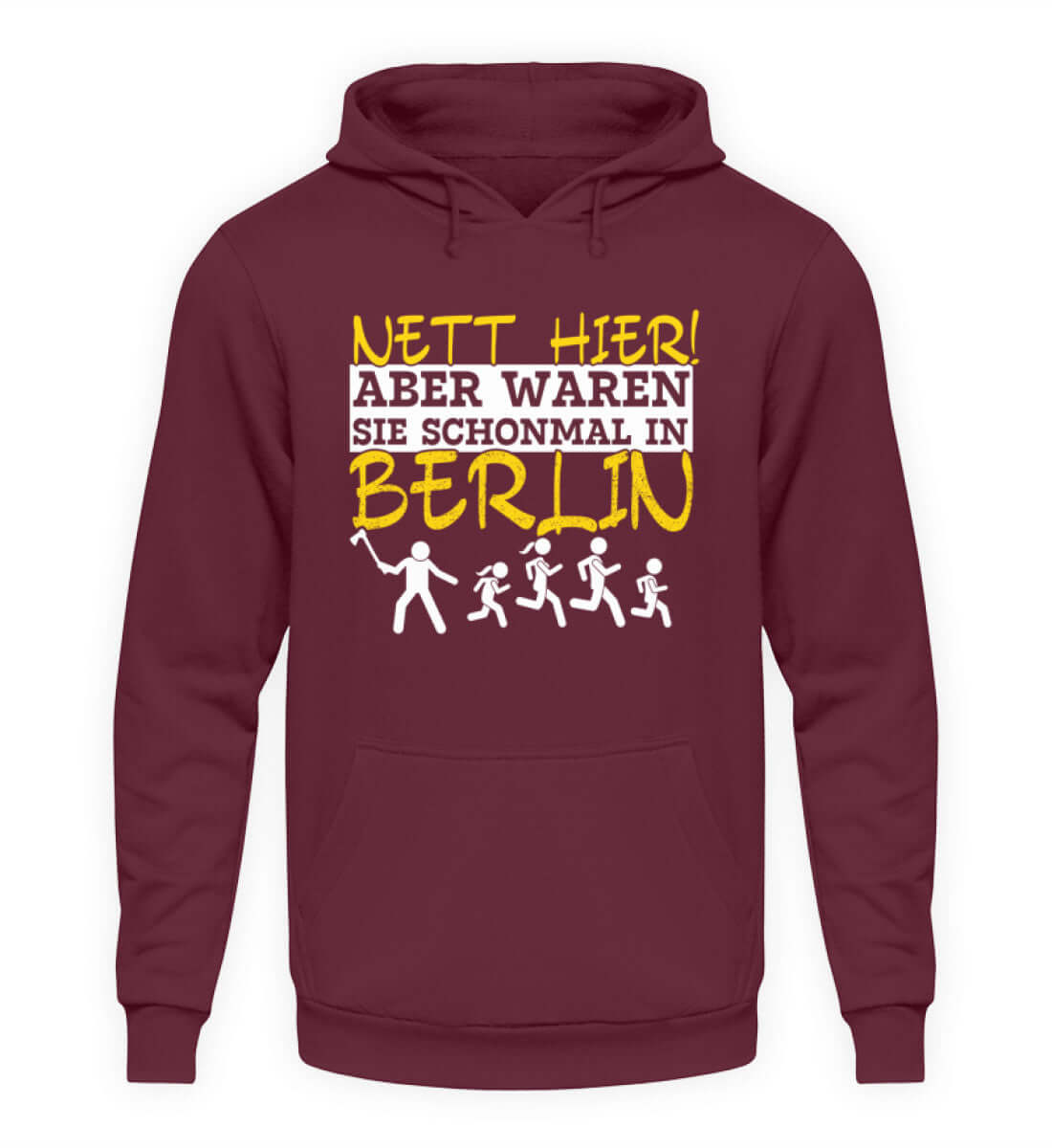 Nett hier aber waren Sie.. Berlin | Herren Hoodie