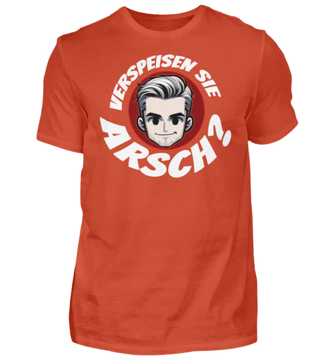 Verspeisen Sie Arsch? | Herren T-Shirt