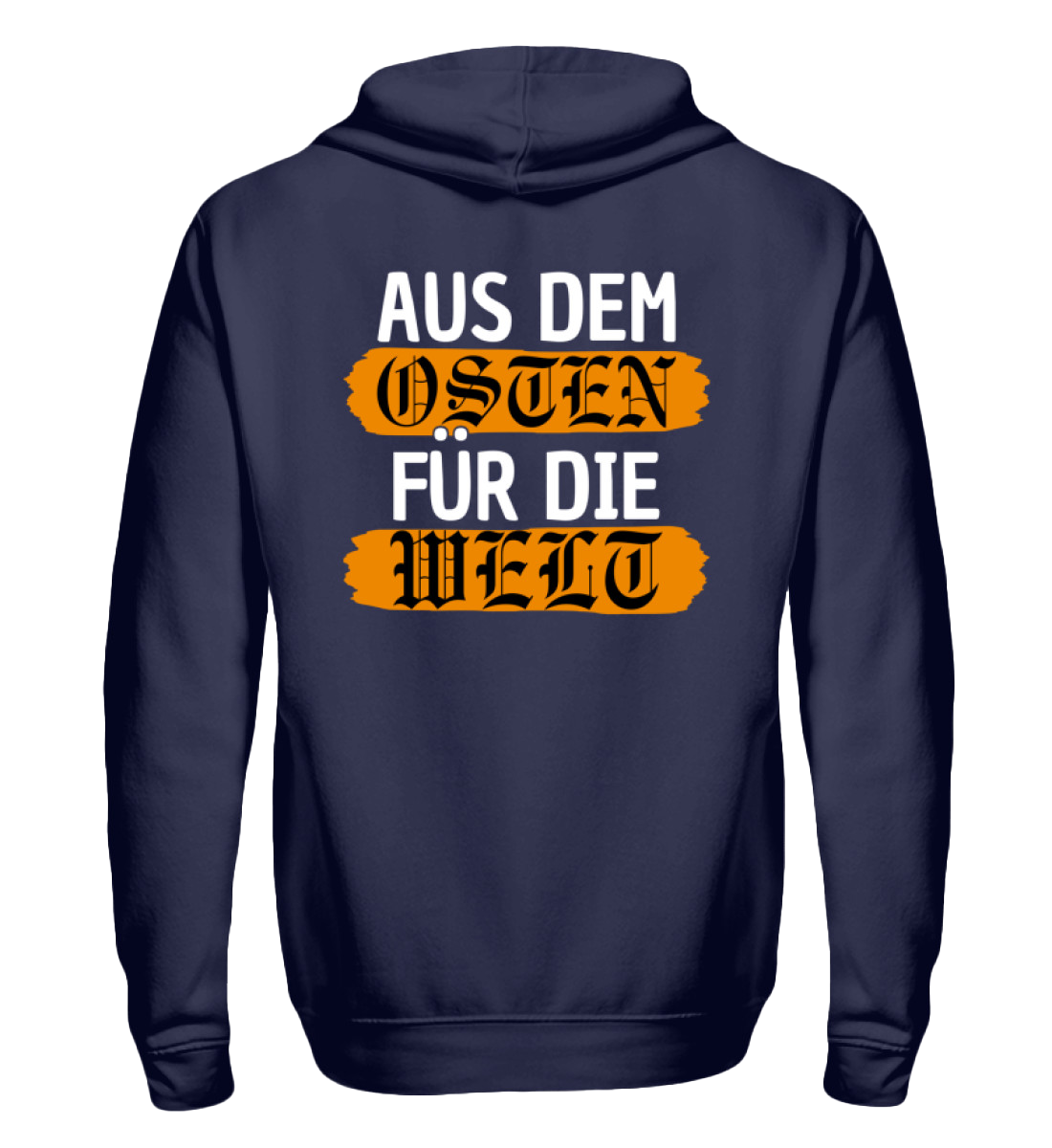 Ostdeutschland Hoodie mit dem Motiv 'Aus dem Osten für die Welt' auf blauem Hintergrund, Premium Qualität.