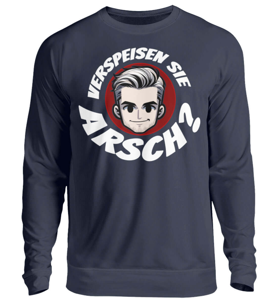 Verspeisen Sie ARSCH? | Herren Pullover