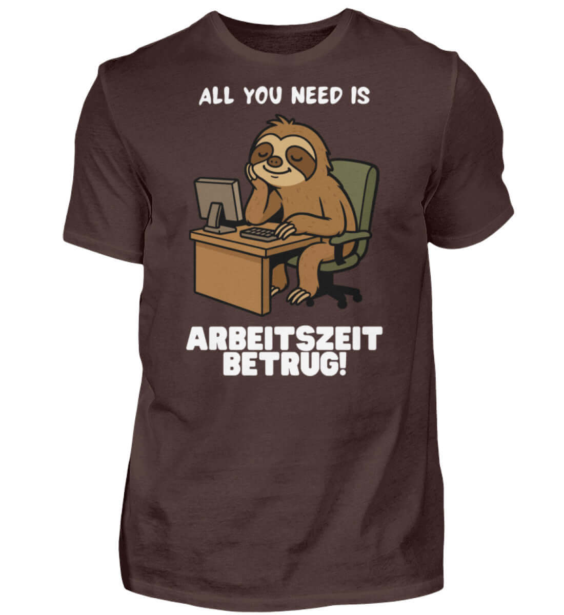 Braunfarbenes Shirt mit witzigem Spruch zum Thema Arbeitszeitbetrug