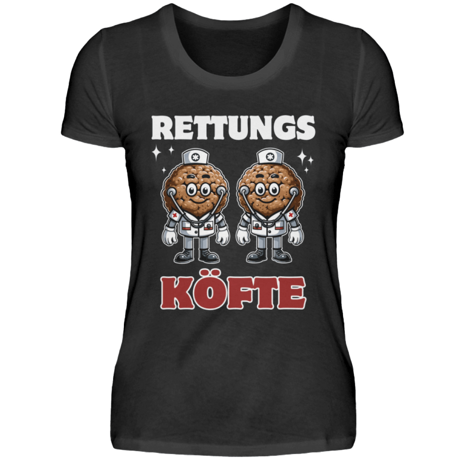 Damen T-Shirt | RettungsKÖFTE - Lustiges Design