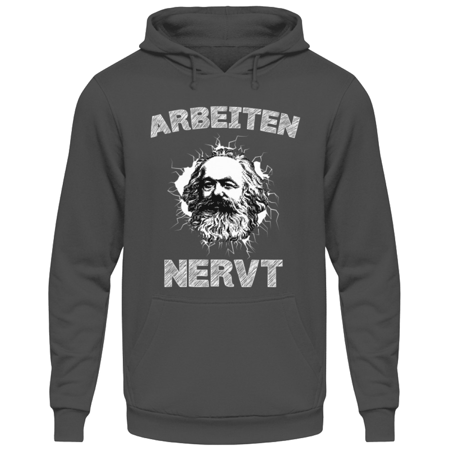 "Arbeiten NERVT" - Karl Marx | Herren Hoody by Pixdesign