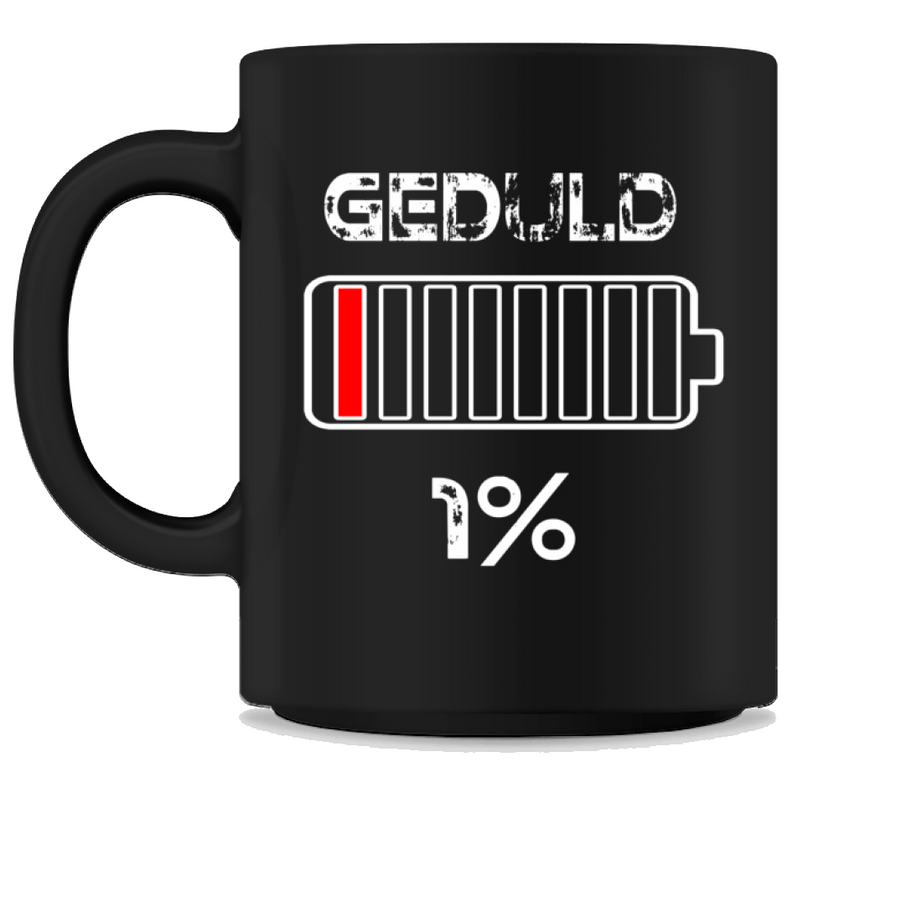 Geduld 1% Akku | Kaffeetasse