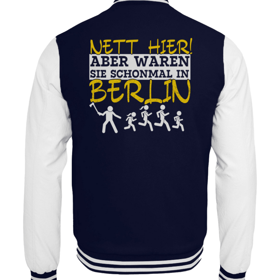 Nett hier, aber waren Sie schon in Berlin? | Herren Collegejacke