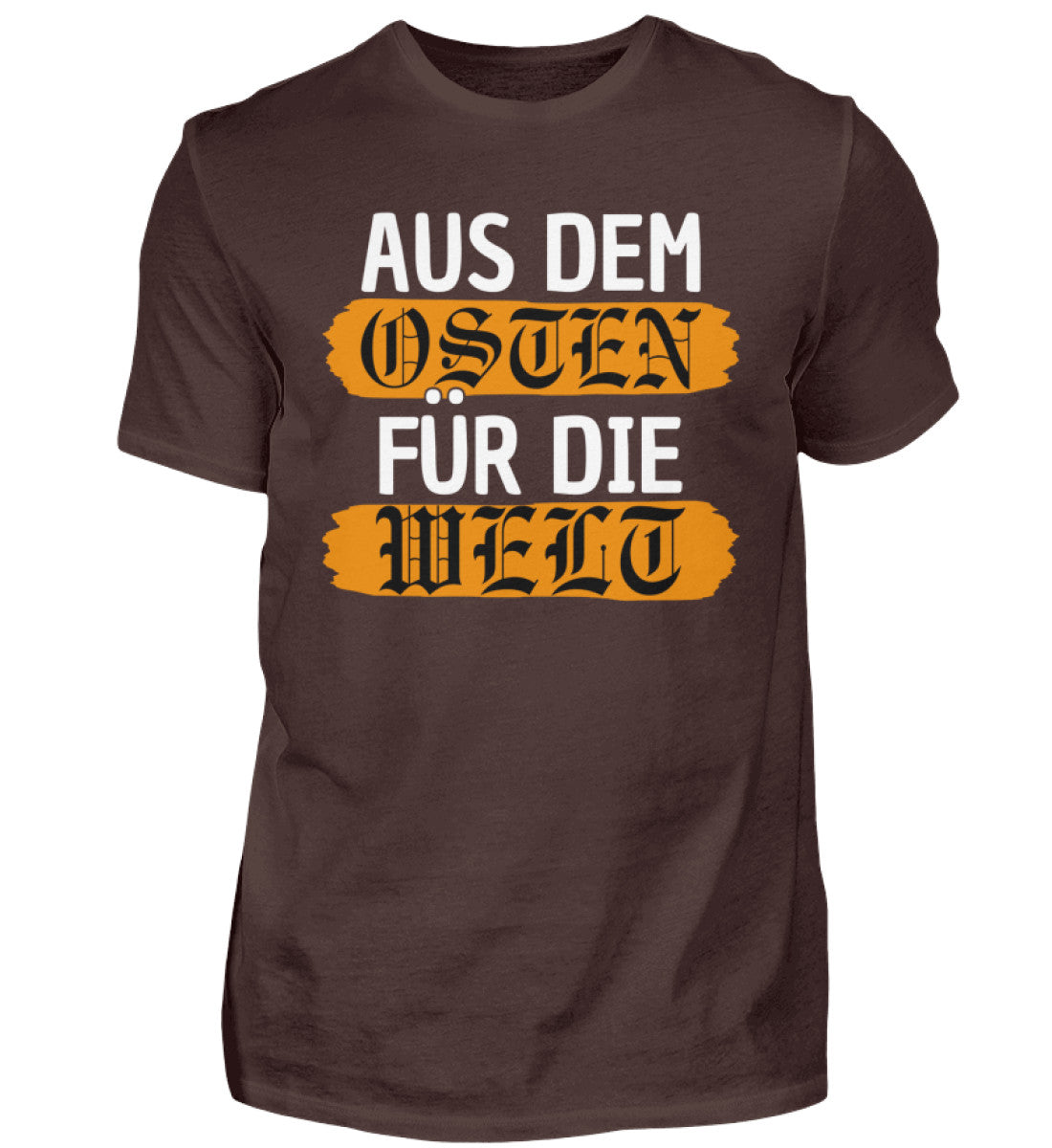 Ostdeutschland T-Shirt – Aus dem Osten für die Welt in brauner Farbe, 100% Baumwolle, stylish und alltagstauglich.