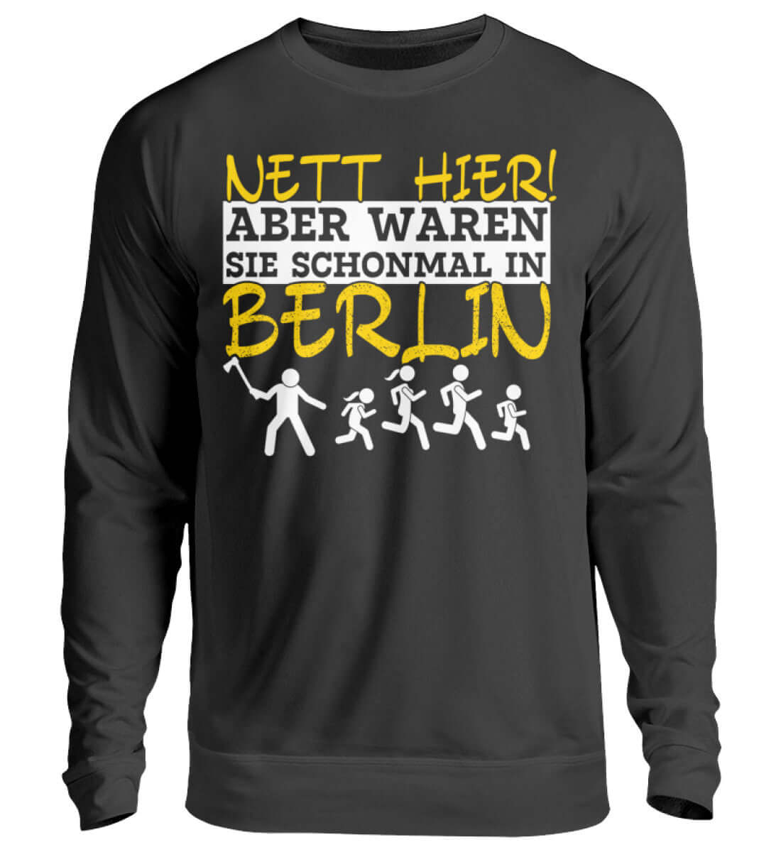 Nett hier, aber waren Sie schon in Berlin? | Herren Pullover