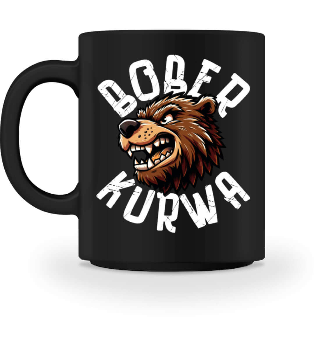 Bober Kurwa Tasse featuring a fierce bear design on a black background, perfect for coffee and tea lovers.