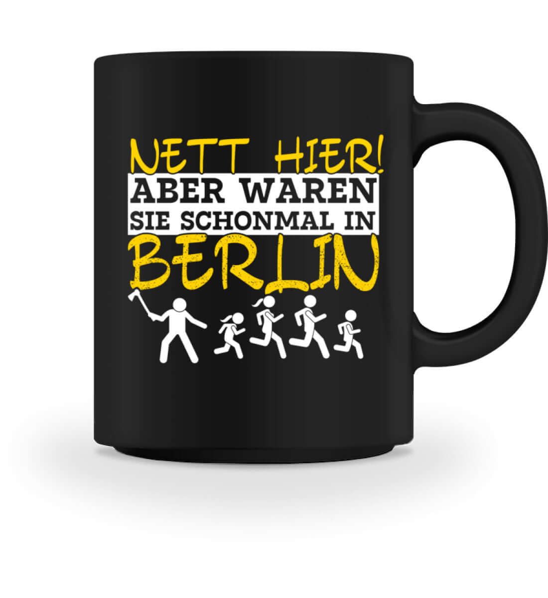 Nett hier, aber waren Sie.. Berlin| Kaffeetasse