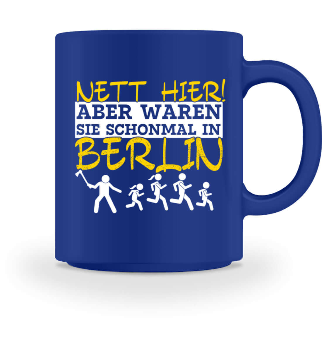 Nett hier, aber waren Sie.. Berlin| Kaffeetasse