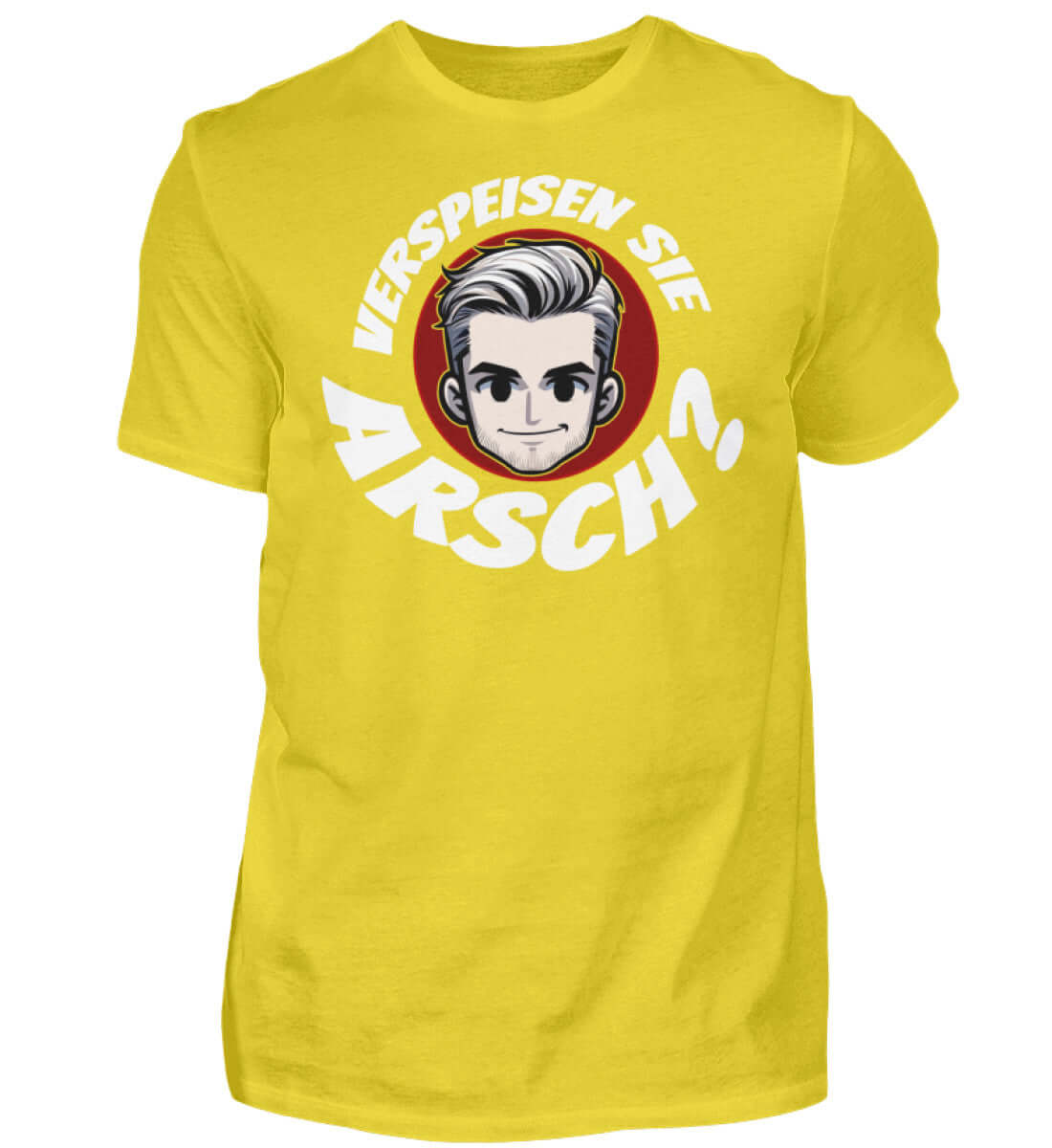 Verspeisen Sie Arsch? | Herren T-Shirt