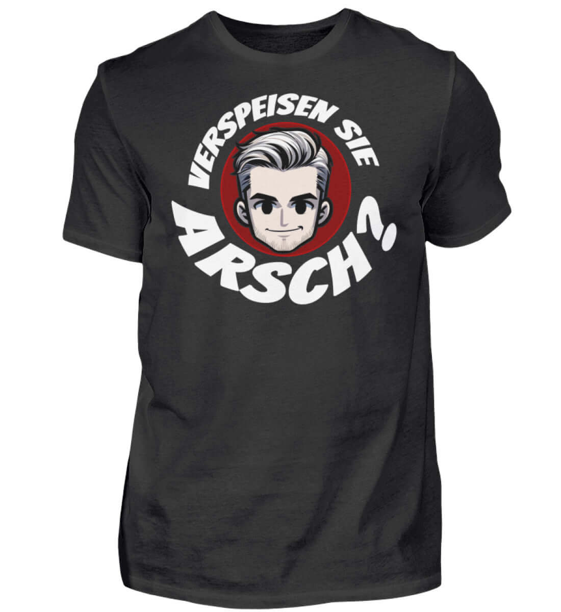 Verspeisen Sie Arsch? | Herren T-Shirt