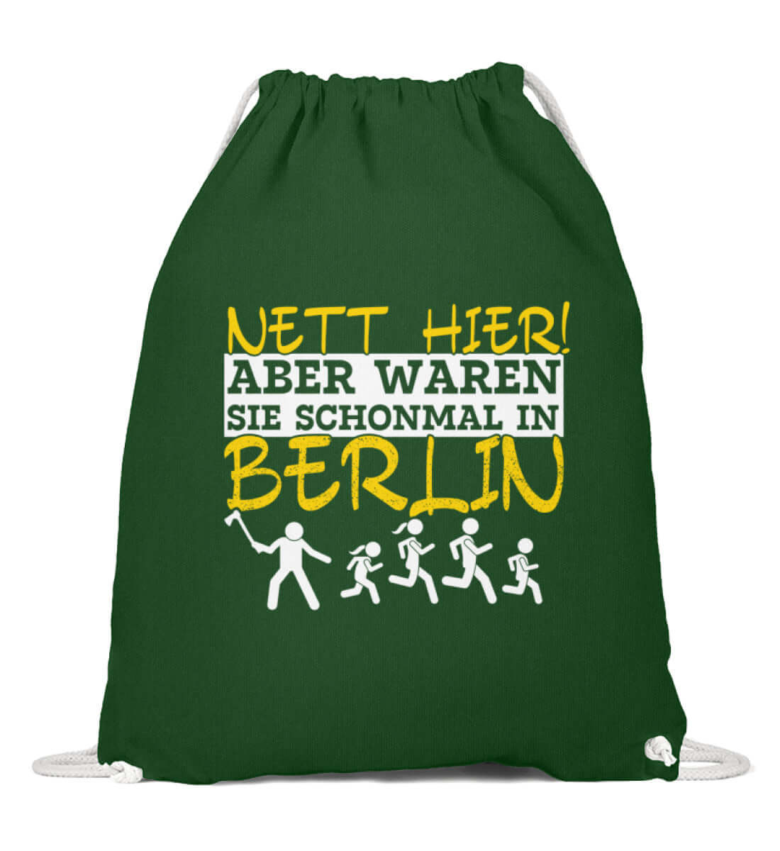 Nett hier, aber waren Sie .. in Berlin? | Gymsac Sportbeutel