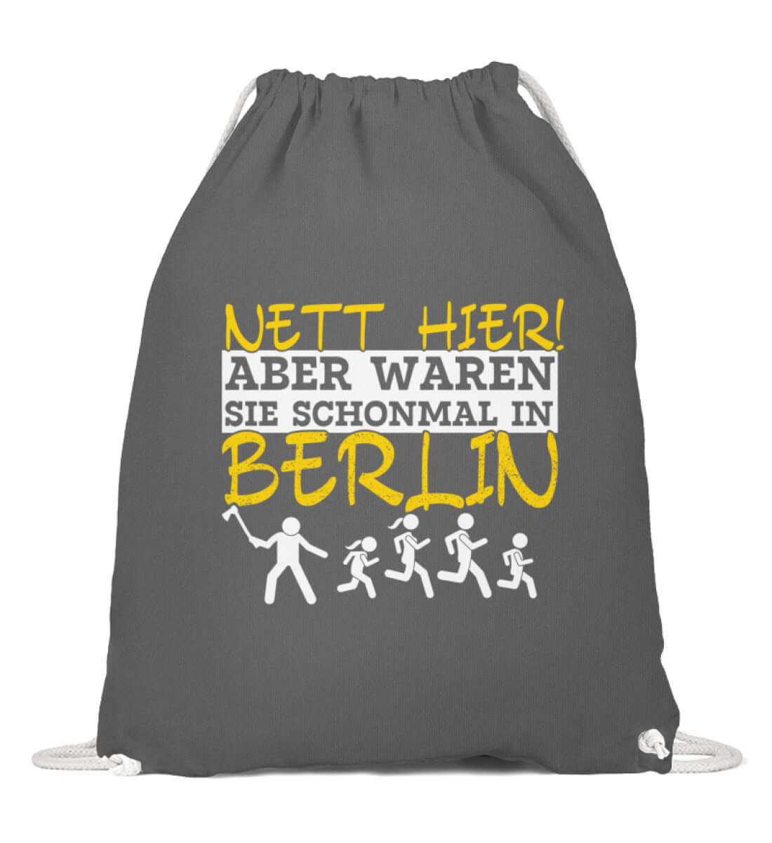 Nett hier, aber waren Sie .. in Berlin? | Gymsac Sportbeutel