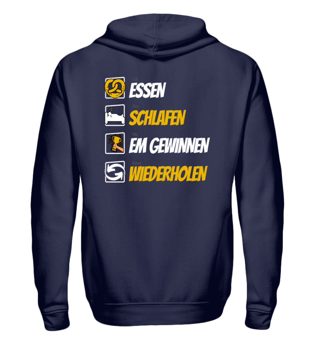 Deutschland Fan Zip Hoodie Herren – dunkelblau mit Grafik: Essen, Schlafen, EM Gewinnen, Wiederholen.