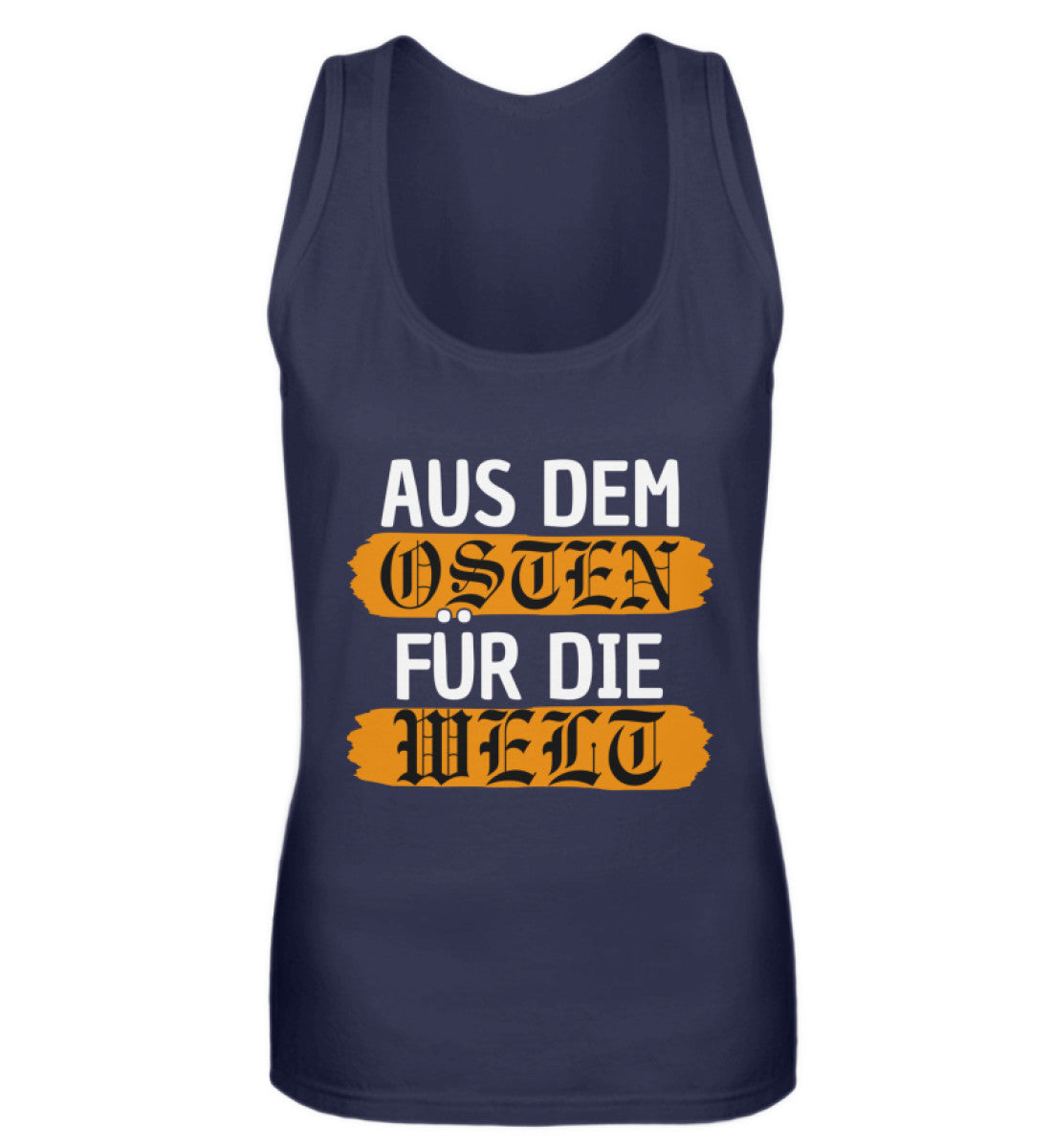 Ostdeutschland Tank-Top Damen Premium für stolze Ossis, navy blue tank top featuring 'Aus dem Osten für die Welt' design.