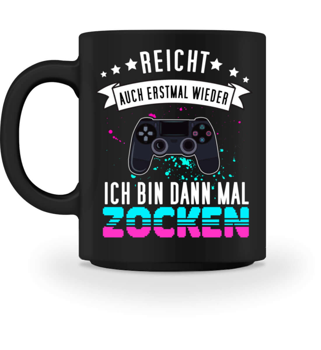 Ich geh ZOCKEN | Kaffeetasse