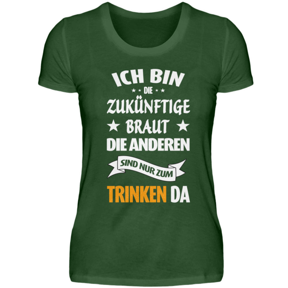 Damen T-Shirt | Junggesellinnenabschied