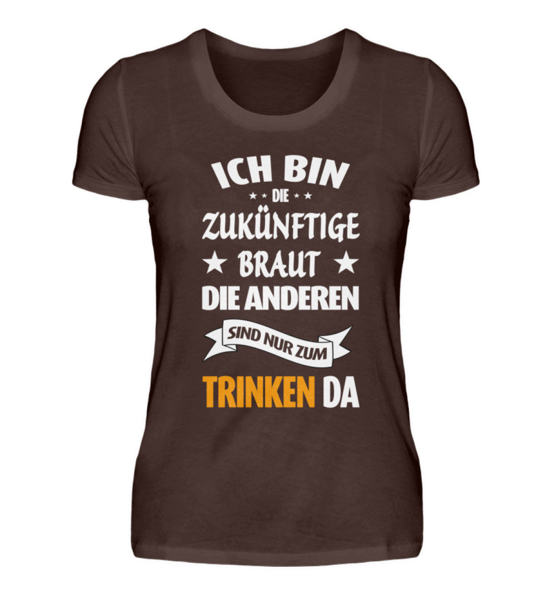 Damen T-Shirt | Junggesellinnenabschied
