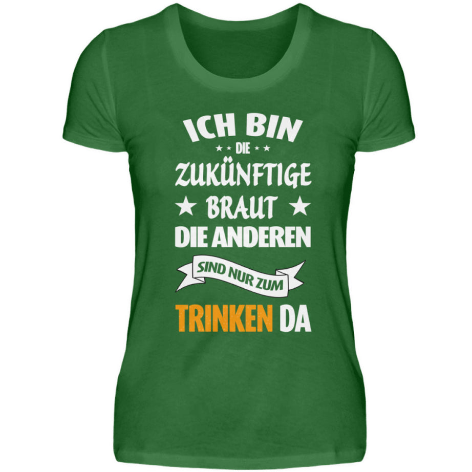 Damen T-Shirt | Junggesellinnenabschied