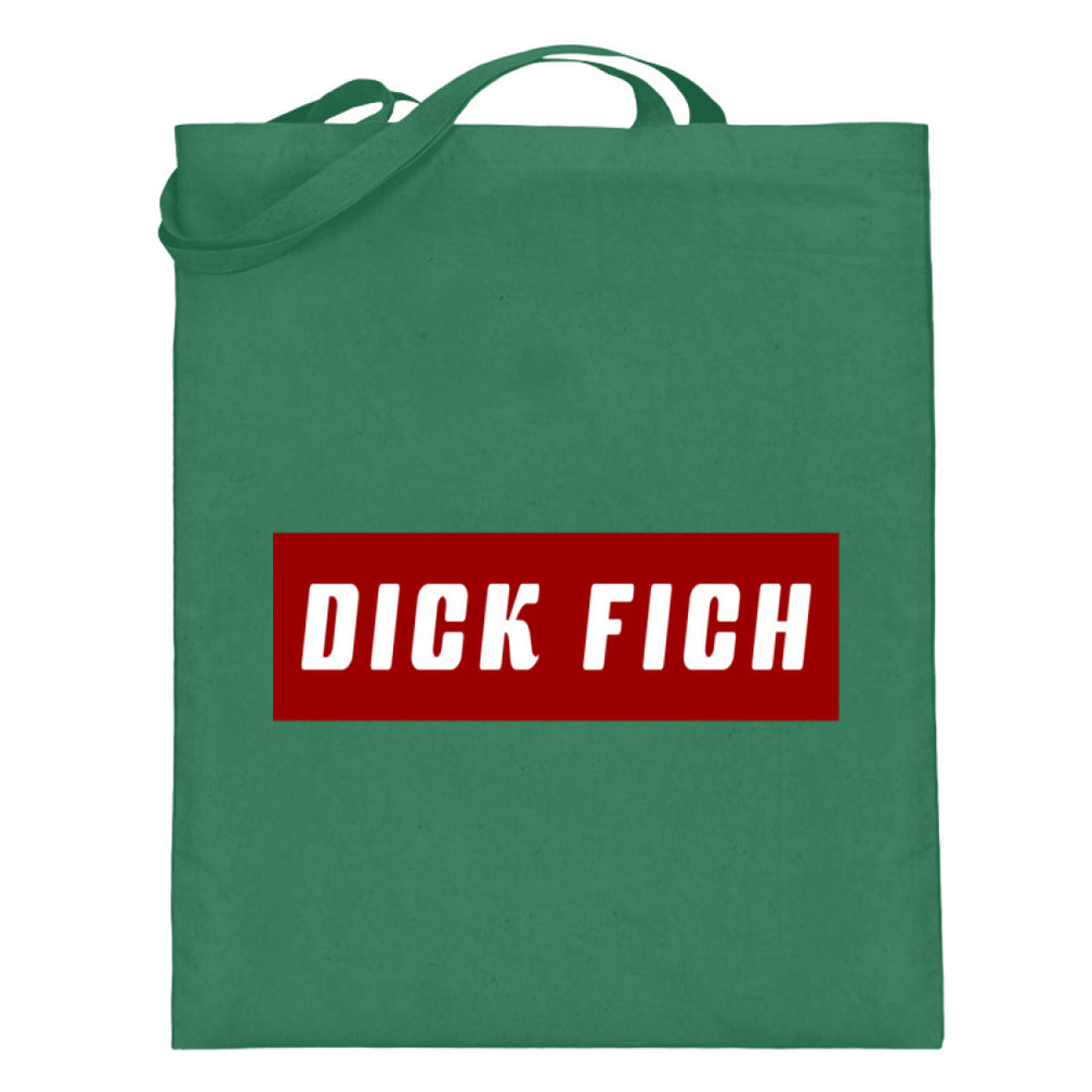 Dick Fich Lustiger Spruch Text Motto  - Jutebeutel (mit langen Henkeln) - Pixdesign Onlineshop - Jutebeutel lange Henkel