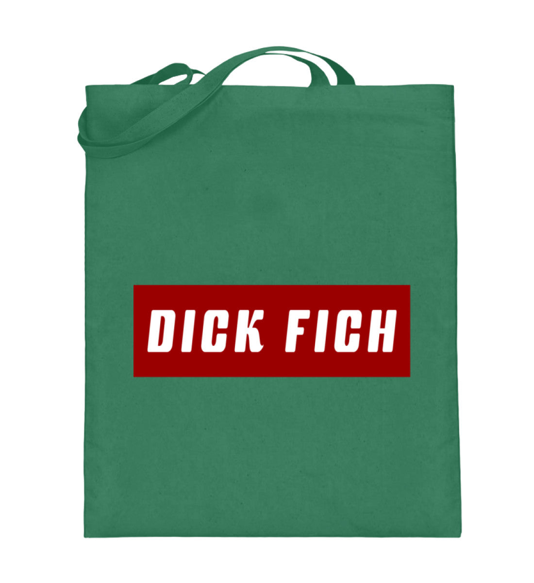 Dick Fich Lustiger Spruch Text Motto  - Jutebeutel (mit langen Henkeln) - Pixdesign Onlineshop - Jutebeutel lange Henkel
