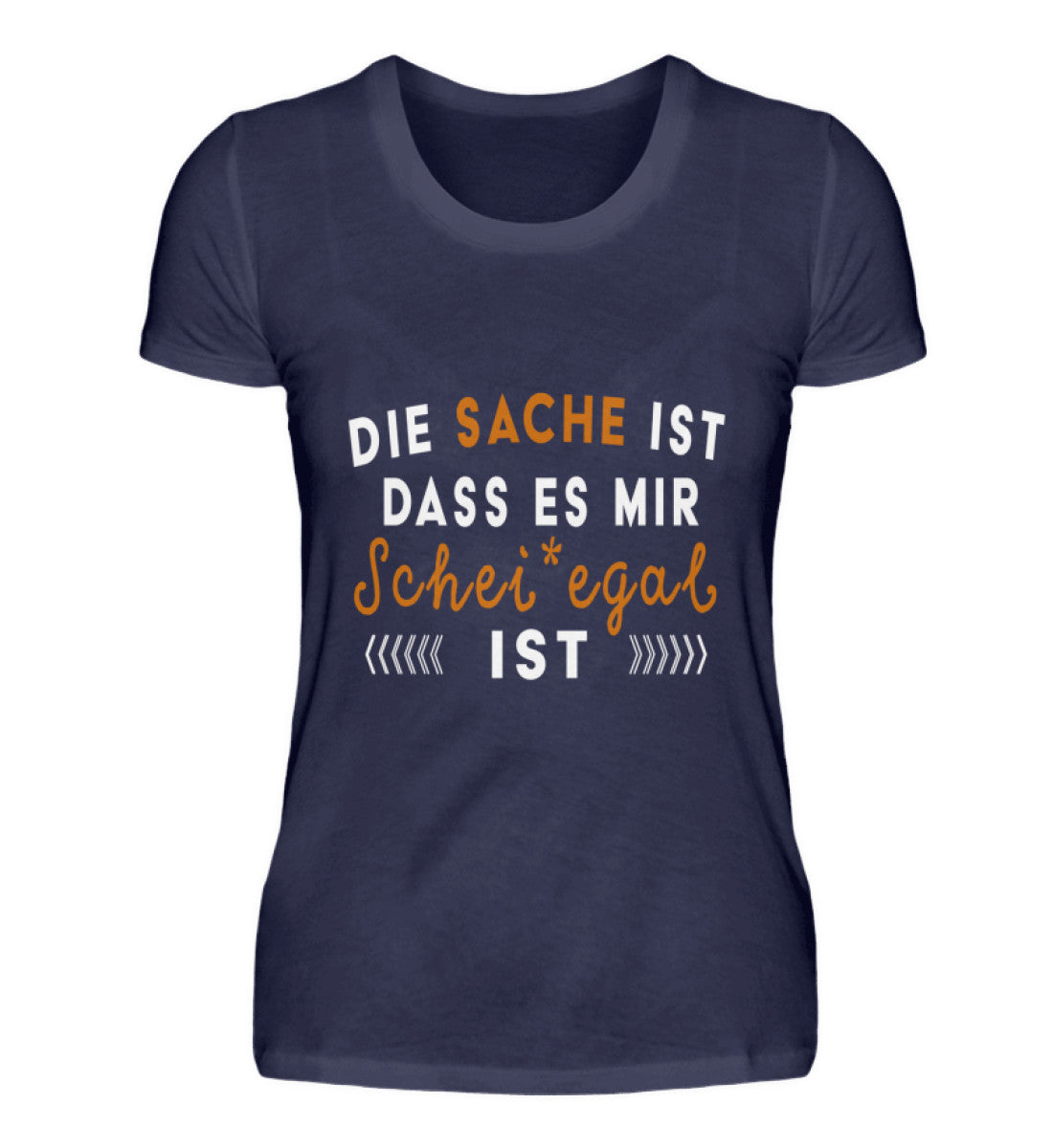 Damen T-Shirt | Ist mir EGAL